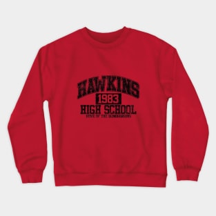 Hawkins High Crewneck Sweatshirt